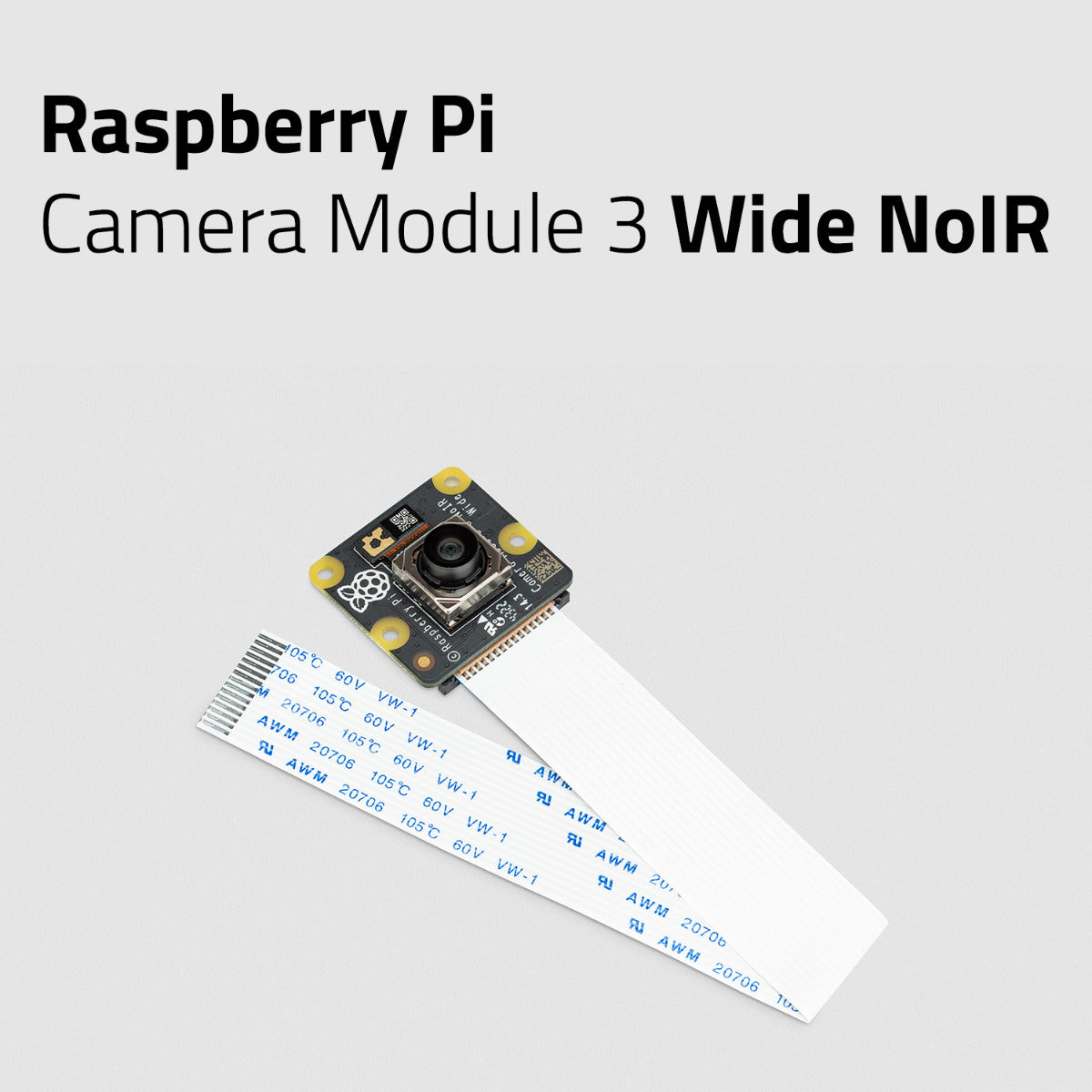 Raspberry Pi Camera Module 3 Wide Angle NoIR - MakerBright